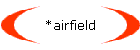 *airfield